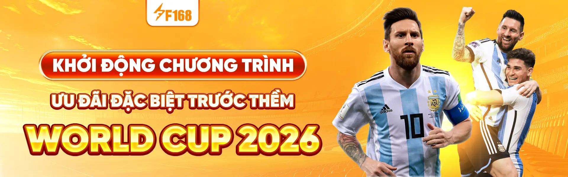 F168 Khởi động trước thêm World Cup 2026
